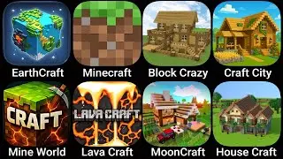 EarthCraft, Minecraft, Block Crazy, Craft City, Mine World, Lava Craft, MoonCraft, House Craft