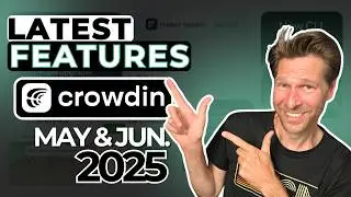 What's new at Crowdin may-june 2025