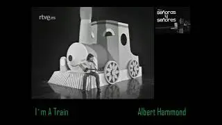 I´m A Train/Albert Hammond  1974
