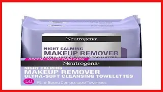 Neutrogena Night Calming Cleansing Makeup Remover Face Wipes, Nighttime Facial Wipes to Remove Dirt