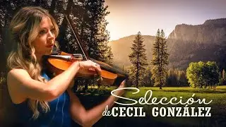 Божественная музыка, проникающая глубоко в мою душу - Selección de Cecil Gonzalez