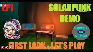 SOLARPUNK DEMO EP1