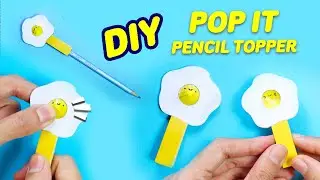 DIY Fried Egg Pop It Pencil Topper