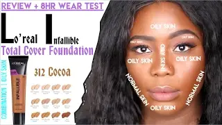 FOUNDATION TEST #2 L'OREAL INFALLIBLE TOTAL COVER 24 HR FOUNDATION 312 COCOA | MsTopacJay
