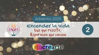​​Adviento 2025- Encender la Paz/Acender a Paz (2o Domingo Adviento)
