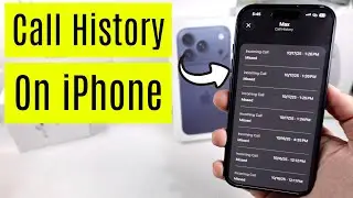 How to Check Call History on iPhone 17 Pro, 17 Pro Max, 16, 15 in iOS 26