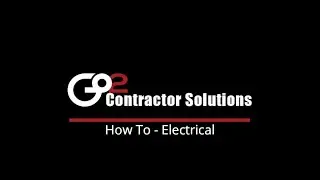 How To Input Electrical On Go2 Contractor Solutions Estimate Tool