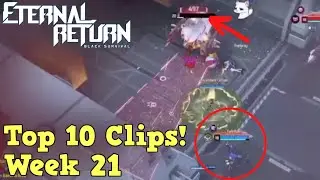 COBOLT PROTOCOL EDITION! - Eternal Return Top 10 Twitch Clips of the Week #21