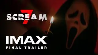 Scream 7 | Final Trailer | Experience It In IMAX&reg;