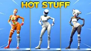 *NEW* HOT STUFF EMOTE On All New Fortnite Skins & With All Popular Fortnite Skins!