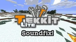Tekkit Lite Soundfix | Tutorial