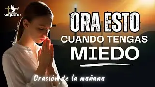 Oración Poderosa inspirada en Apocalipsis para vencer el miedo