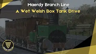 Maerdy Branch Line | Train Simulator Classic | Neilson Box Tank