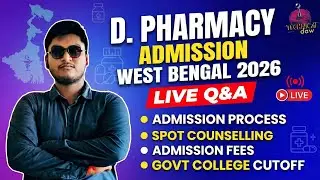 WB D-PHARMACY SPOT COUNSELLING 2026 | WB D-PHARMACY UPGRADATION PROCESS 2026 | D-PHARM 2ND ALLOTMENT