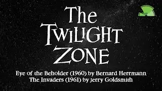 Goldsmith, Herrmann, and The Twilight Zone
