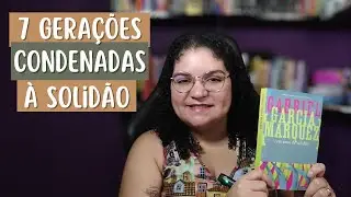 Cem anos de solidão | COM SPOILERS!