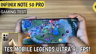 Tes Main Mobile Legends di Infinix Note 50 Pro - Tes FPS, Suhu & Baterai!