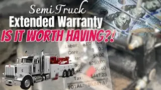 Should You Buy An Extended Warranty For Your Used Semi Truck?: An Owner Operators Opinion