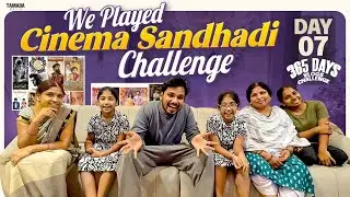 We Played Cinema Sandhadi Challenge || Day 07 || 365 Days Vlog Challenge || Akhil Jackson 