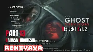 Aku Memainkan Forgotten Soldier Di Resident Evil 2 Remake | Part 13