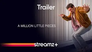 A Million Little Pieces | Streamz+ | Film | Trailer
