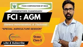 DAY -3 | FCI : AGM | Free 3 Days Demo Classes | (General Administration & Technical) l AGRI Coaching