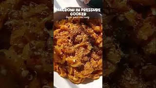 Bas 2 seeti aur ready - creamy macaroni magic! 🪄|Macaroni in pressure cooker#shorts