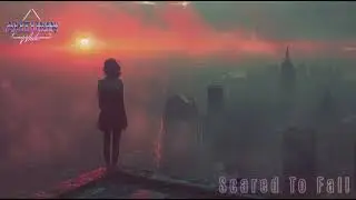 Scared To Fall