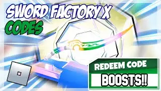 (2022) **NEW** ⚔️ Roblox Sword Factory X Codes ⚔️ ALL MEGA UPDATE CODES!