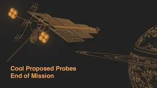 Exploring Uranus | Cool Proposed Space Probes | End of Mission Special Episode 15
