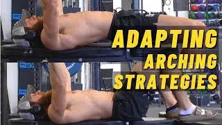 Arching in the BENCH PRESS | Building goal based strategies