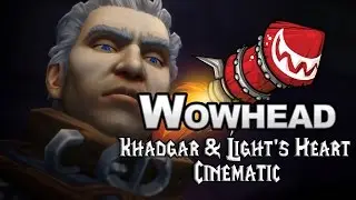Khadgar and Light's Heart Cinematic