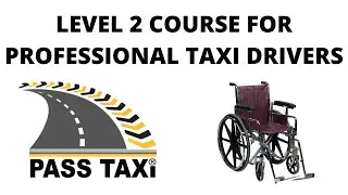 Level 2 Certificate Course for Professional Taxi Drivers | PASS TAXI