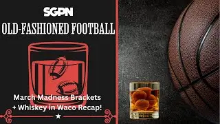 March Madness Bracket + Whiskey In Waco, TX