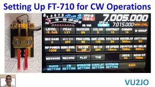 Setting Up FT-710 for CW Operations