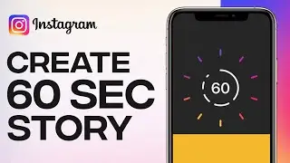 How To Create 60 Second Instagram Story | New Update 2023 (Easy)