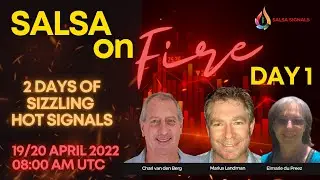19 April 2022   2 Days Of Sizzling Hot Signals Day 1