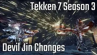 Tekken 7 Season 3 Changes: Devil Jin Sneak Preview!