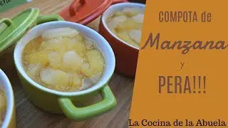 Compota de manzana y pera  La Cocina de la Abuela