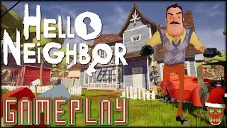 Hello Neighbor | Mischief Maker | PC GAMEPLAY