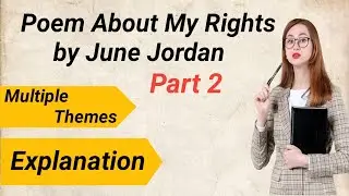Poem About My Rights by June Jordan Explanation