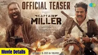 கேப்டன் மில்லர் திரைப்படம் முழு விவரம் | Captain Miller Movie | Dhanush | Box Office Tamil Cinema