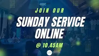 Sunday Worship Service | 18/01/2026