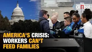 U.S. Shutdown Crisis: Workers Miss Paychecks, Food Stamps Lapse & Global Unrest Explodes