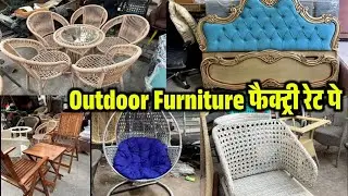 Outdoor Furniture SALE 🔥 Garden Chair, Balcony Furniture, Sofa, Bed, Swing at Factory Price Delhi