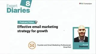 Zoho Campaigns - Expert Diaries 08 - Effective email marketing strategy for growth
