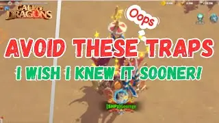 TOP 10 MISTAKES PLAYERS MAKE IN Call Of Dragons (HOW TO AVOID THEM)