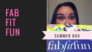Fab fit fun box! | Summer box