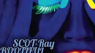 SCOTRay BOOTIFUL