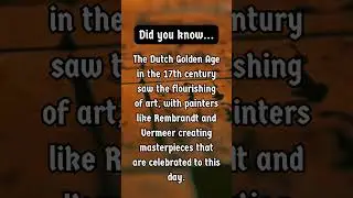 Do you know this Historical Fact? Golden Age of Dutch Art #history #historicalfacts #historical